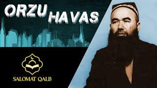 Orzu- Havas haqida || Shayx Abduvali Qori Rohimahulloh