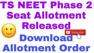 TS NEET 2021 Phase 2 Seat allotment Released||How to download and how payment all Details Must Watch