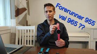 Garmin Forerunner 955 vai 965? @GarminInt