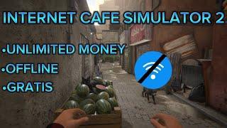 Tutorial download internet cafe simulator 2 android mod apk