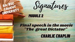 Calicut University 3rd sem BA BSC SIGNATURE "Final speech in the movie- The Great Dictator " Summary