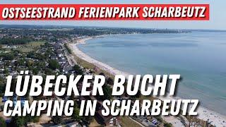 OSTSEEOstseestrand Ferienpark Scharbeutz️Wohnmobil Stellplatz und Ferienwohnung