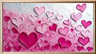 Valentine’s Day Pink Hearts Oil Painting TV Screensaver | Romantic Pink Hearts Screensaver TV Art