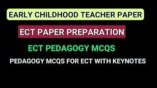 Early Childhood Teacher Paper | ECT Paper | ECT MCQS | ECT Pedagogy MCQS | #ectpastpapers, #sts