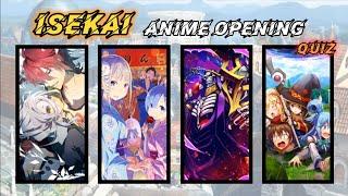 ANIME OPENING QUIZ | ISEKAI EDITION! ️