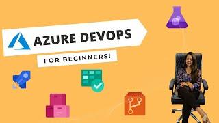 Azure DevOps Tutorials for Beginners | 2023