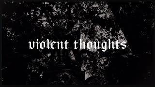 Ruin Rising - Violent Thoughts (Official Lyric Video)