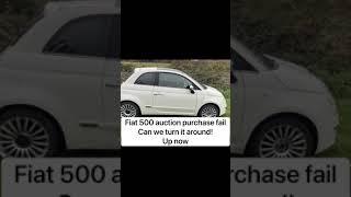 Fiat auction fail can we fix it!