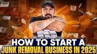 How To Start A Junk Removal Business In 2025 And Make 6 Figures (For Beginners)