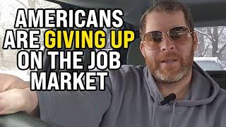 Americans REFUSE To Work Anymore... Why..?