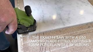 Exakt14 cutting a 10mm porcelain tile