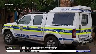 Foreign Nationals | Gauteng police issue stern warning