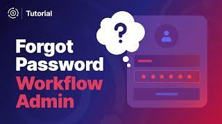 FusionAuth Forgot Password Workflow