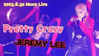 2023.8.30 Jeremy Lee 李駿傑 solo［Pretty crazy］