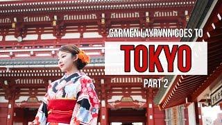 FOLLOW ME TO TOKYO JAPAN | PART 2