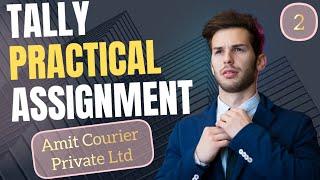 Tally Practical Assignment 2 | Learn Accounting in Tally Prime | JOE Academy #tallyprime