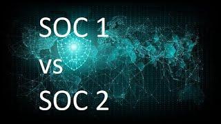 What is the Difference Between SOC 1 and SOC 2?