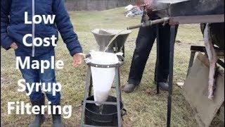 Low Cost Maple Syrup Filtering