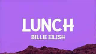 Billie Eilish - LUNCH (Lyrics)