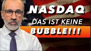 Nasdaq: Das ist keine Bubble!!! Pullback einplanen!