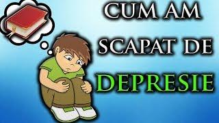 SCAPA DE DEPRESIE - OMUL DEVINE CEEA CE GANDESTE | DESPRE DEPRESIE | LEACURI