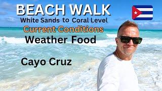 BEACH WALK In CAYO CRUZ CUBA "HOWS THE WEATHER" #cuba #travel