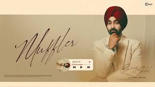 Muffler | ( Official Audio )  Bunny Johal | Honey Dhillon | Latest Punjabi Songs 2024 | C Town |