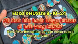 EDISI KHUSUS MILAD KH || Batu Pirus Berkualitas Dengan Harga Special Khusus di Video ini.