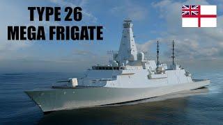 How Lethal Is UK's Type 26? A Super Frigate of the Future