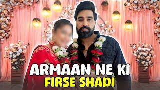 Armaan ne ki firse shadi