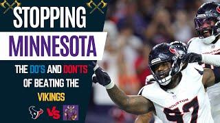 Texans Keys to Victory: How to Attack the Vikings and Get the Win