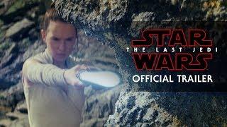 Star Wars: The Last Jedi Trailer (Official)