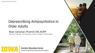 Deprescribing Antipsychotics in Older Adults