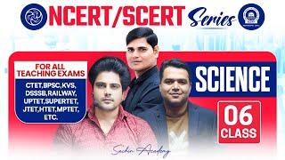 NCERT/SCERT SCIENCE Class 6 For All Teaching Exam By Sachin Academy Live 2pm