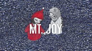 Mt. Joy - "Every Holiday"