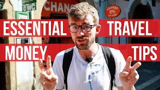 Essential Travel Money Tips