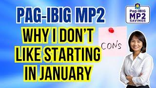 Pag-IBIG MP2: Best Time to Open MP2 Account / Investing in MP2