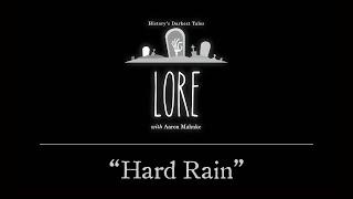 Lore: Hard Rain