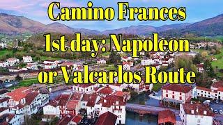 Camino Frances 1st day from SJPDP- Napoleon or Valcarlos Route to Roncesvalles