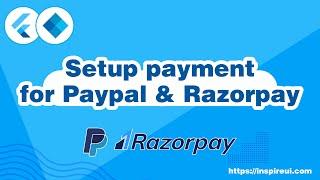 Setup Native Payment for Paypal & Razorpay (Flutter E-Commerce App In 10 Minutes)