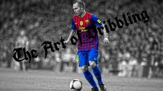 Andres Iniesta ● The Art of Dribbling |HD