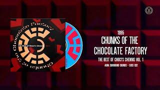 (1995) Chunks Of The Chocolate Factory - CD02