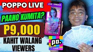 PAANO KUMITA NG PERA SA MABILIS NA PARAAN KAY POPPO LIVE KAHIT WALANG AGENCY / POPPO LIVE