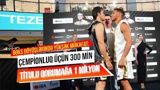 Boks döyüşlərində yüksək mükafat - 300 min, 1 milyon...