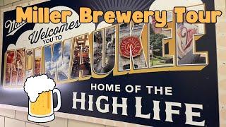 Miller Brewery Tour