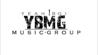 We Gettin Money - Yeah Boi Music Group(YBMG)