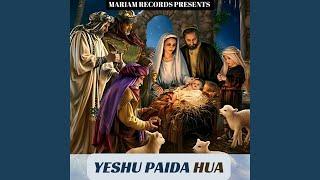 Yeshu Paida Hua