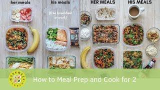 How to Meal Prep and Cook for 2