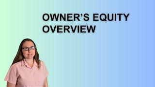 Owner's Equity Overview for Business Owners