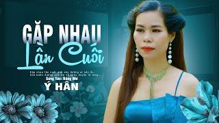 Triệu Người Đã Khóc | Gặp Nhau Lần Cuối MV Bolero 4K | Ý Hân | Sáng Tác: Băng Nhi